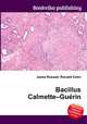 Bacillus Calmette–Guerin, Jesse Russell,Ronald Cohn 