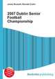 2007 Dublin Senior Football Championship, Jesse Russell,Ronald Cohn 