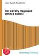 6th Cavalry Regiment (United States), Jesse Russell,Ronald Cohn 