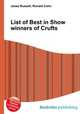 List of Best in Show winners of Crufts, Jesse Russell,Ronald Cohn 