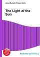 The Light of the Sun, Jesse Russell,Ronald Cohn 
