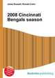 2008 Cincinnati Bengals season, Jesse Russell,Ronald Cohn 