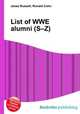 List of WWE alumni (S–Z), Jesse Russell,Ronald Cohn 