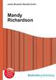 Mandy Richardson, Jesse Russell,Ronald Cohn 
