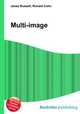 Multi-image, Jesse Russell,Ronald Cohn 