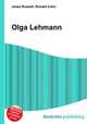 Olga Lehmann, Jesse Russell,Ronald Cohn 