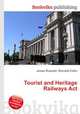 Tourist and Heritage Railways Act, Jesse Russell,Ronald Cohn 