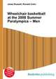 Wheelchair basketball at the 2008 Summer Paralympics – Men, Jesse Russell,Ronald Cohn 