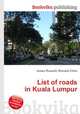 List of roads in Kuala Lumpur, Jesse Russell,Ronald Cohn 