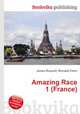 Amazing Race 1 (France), Jesse Russell,Ronald Cohn 