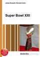 Super Bowl XXI, Jesse Russell,Ronald Cohn 