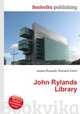 John Rylands Library, Jesse Russell,Ronald Cohn 