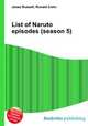 List of Naruto episodes (season 5), Jesse Russell,Ronald Cohn 