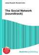 The Social Network (soundtrack), Jesse Russell,Ronald Cohn 