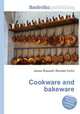 Cookware and bakeware, Jesse Russell,Ronald Cohn 