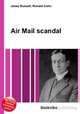 Air Mail scandal, Jesse Russell,Ronald Cohn 