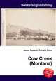 Cow Creek (Montana), Jesse Russell,Ronald Cohn 