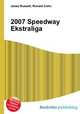 2007 Speedway Ekstraliga, Jesse Russell,Ronald Cohn 