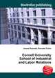 Cornell University School of Industrial and Labor Relations, Jesse Russell,Ronald Cohn 