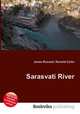 Sarasvati River, Jesse Russell,Ronald Cohn 