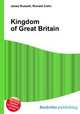 Kingdom of Great Britain, Jesse Russell,Ronald Cohn 