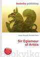 Sir Eglamour of Artois, Jesse Russell,Ronald Cohn 