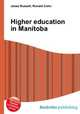 Higher education in Manitoba, Jesse Russell,Ronald Cohn 
