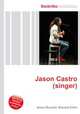 Jason Castro (singer), Jesse Russell,Ronald Cohn 