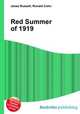 Red Summer of 1919, Jesse Russell,Ronald Cohn 