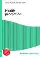 Health promotion, Jesse Russell,Ronald Cohn 