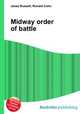 Midway order of battle, Jesse Russell,Ronald Cohn 