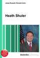 Heath Shuler, Jesse Russell,Ronald Cohn 