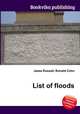 List of floods, Jesse Russell,Ronald Cohn 