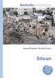 Silwan, Jesse Russell,Ronald Cohn 