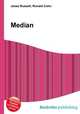 Median, Jesse Russell,Ronald Cohn 