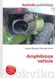 Amphibious vehicle, Jesse Russell,Ronald Cohn 