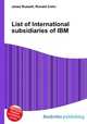 List of International subsidiaries of IBM, Jesse Russell,Ronald Cohn 