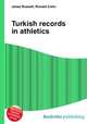 Turkish records in athletics, Jesse Russell,Ronald Cohn 