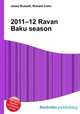 2011–12 Ravan Baku season, Jesse Russell,Ronald Cohn 