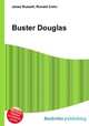 Buster Douglas, Jesse Russell,Ronald Cohn 