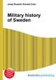 Military history of Sweden, Jesse Russell,Ronald Cohn 