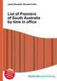 List of Premiers of South Australia by time in office, Jesse Russell,Ronald Cohn 
