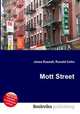 Mott Street, Jesse Russell,Ronald Cohn 
