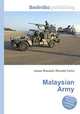 Malaysian Army, Jesse Russell,Ronald Cohn 