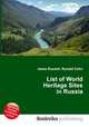 List of World Heritage Sites in Russia, Jesse Russell,Ronald Cohn 