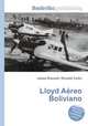 Lloyd Aereo Boliviano, Jesse Russell,Ronald Cohn 