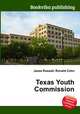 Texas Youth Commission, Jesse Russell,Ronald Cohn 