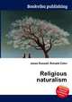 Religious naturalism, Jesse Russell,Ronald Cohn 