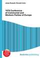 1976 Conference of Communist and Workers Parties of Europe, Jesse Russell,Ronald Cohn 