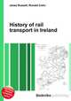 History of rail transport in Ireland, Jesse Russell,Ronald Cohn 